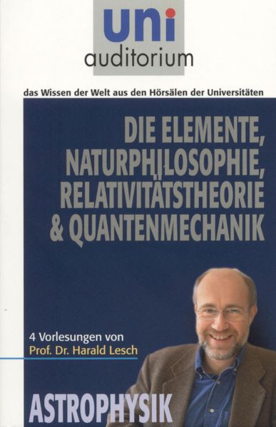 Produktbild: Die Elemente, Naturphilosophie, Relativit&auml;tstheorie, Quantenmechanik