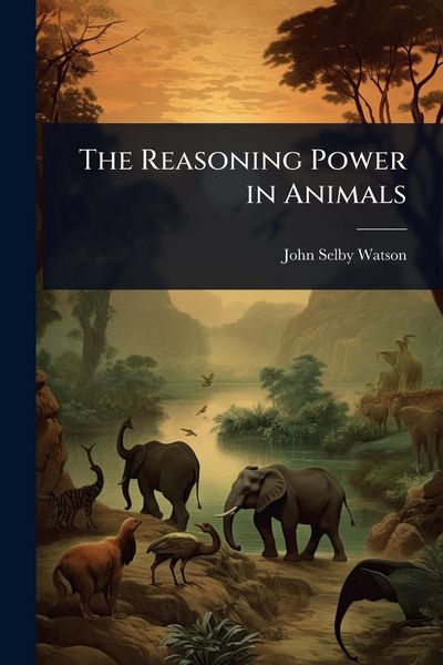 Produktbild: The Reasoning Power in Animals