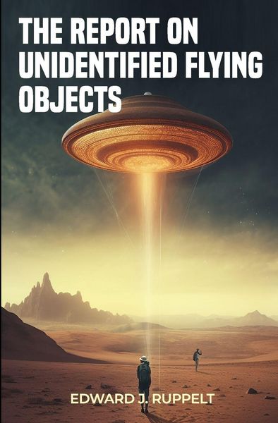 Produktbild: The Report on Unidentified Flying Objects