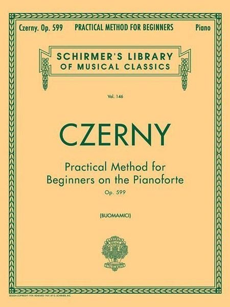 Produktbild: Practical Method for Beginners, Op. 599: Schirmer Library of Classics Volume 146 - Piano Technique and Exercise Book - Easy-To-Read Piano Scales Book