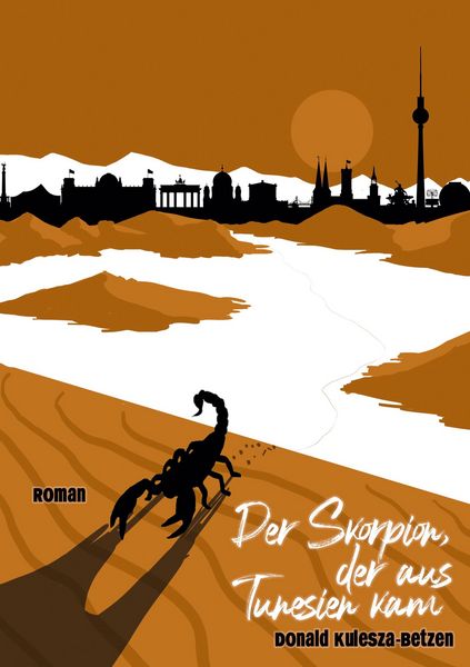 Produktbild: Der Skorpion, der aus Tunesien kam