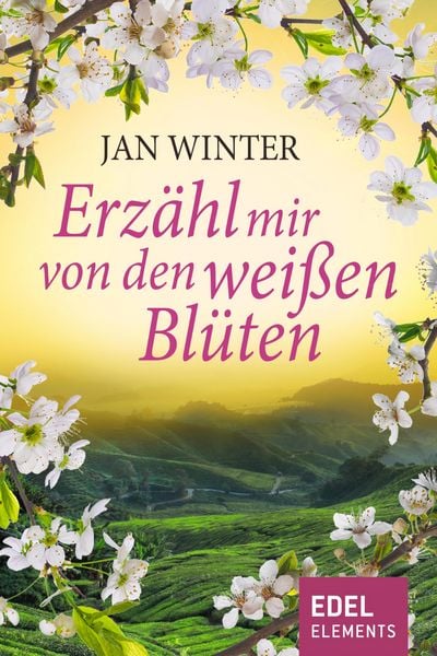 Produktbild: Erz&auml;hl mir von den wei&szlig;en Bl&uuml;ten