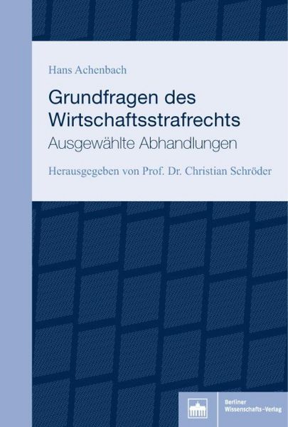 Produktbild: Grundfragen des Wirtschaftsstrafrechts