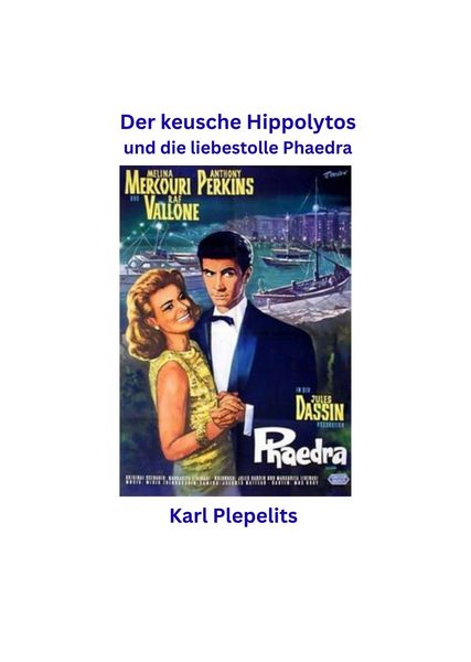 Produktbild: Der keusche Hippolytos und die liebeskranke Phaedra