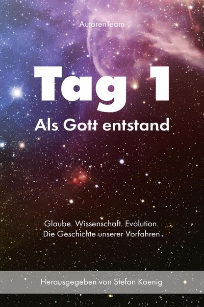 Produktbild: Tag 1 - Als Gott entstand