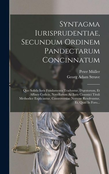 Produktbild: Syntagma Iurisprudentiae, Secundum Ordinem Pandectarum Concinnatum