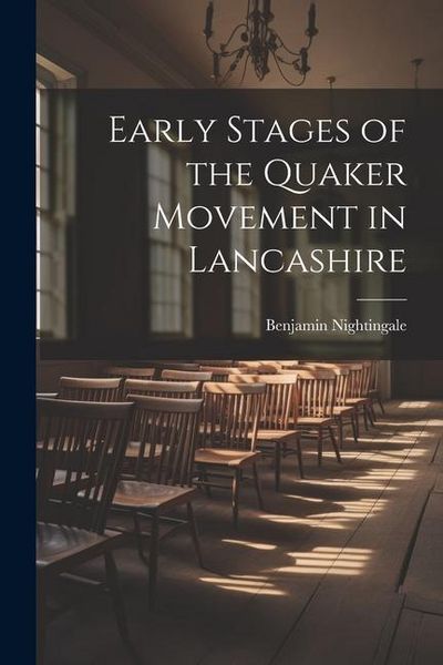 Produktbild: Early Stages of the Quaker Movement in Lancashire