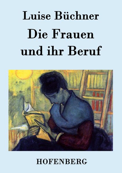 Produktbild: Die Frauen und ihr Beruf