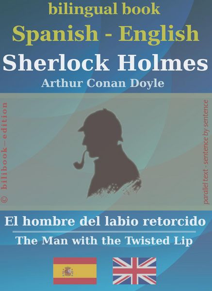 Produktbild: Sherlock Holmes - El hombre del labio retorcido, Spanish-English (bilibook)