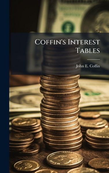 Produktbild: Coffin's Interest Tables