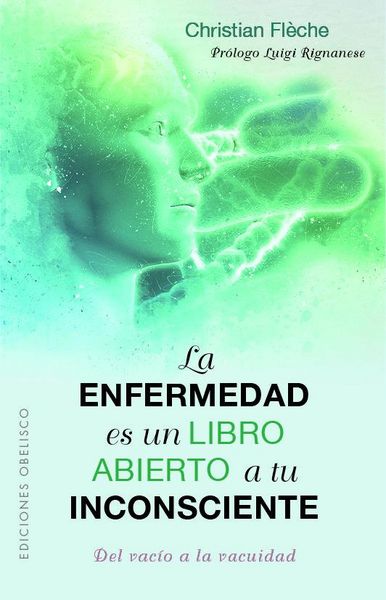Produktbild: Enfermedad Es Un Libro Abierto a Tu Inconsciente, La