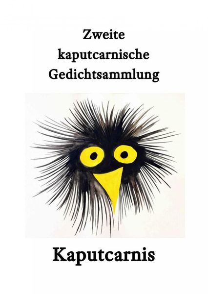 Produktbild: Zweite kaputcarnische Gedichtsammlung