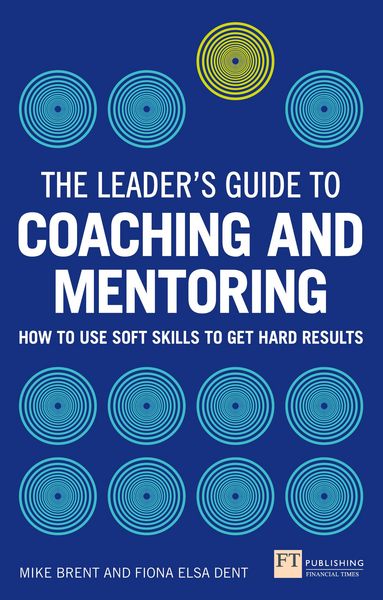 Produktbild: Leader's Guide to Coaching and Mentoring, The