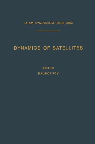 Produktbild: Dynamics of Satellites / Dynamique des Satellites