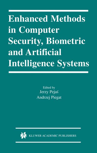 Produktbild: Enhanced Methods in Computer Security, Biometric and Artificial Intelligence Systems