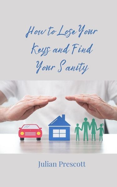 Produktbild: How to Lose Your Keys and Find Your Sanity