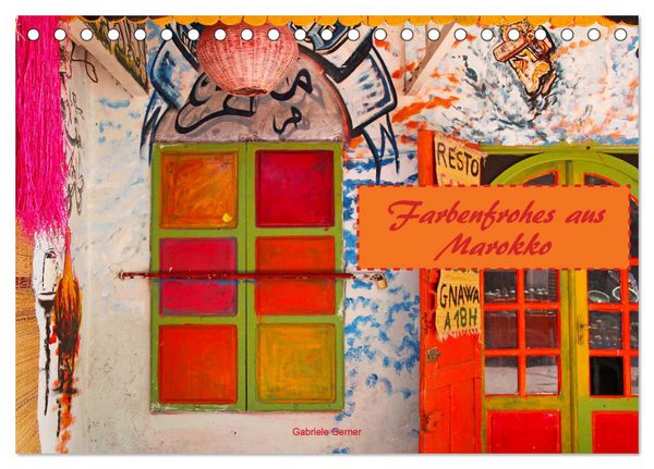 Produktbild: Farbenfrohes aus Marokko (Tischkalender 2026 DIN A5 quer), CALVENDO Monatskalender