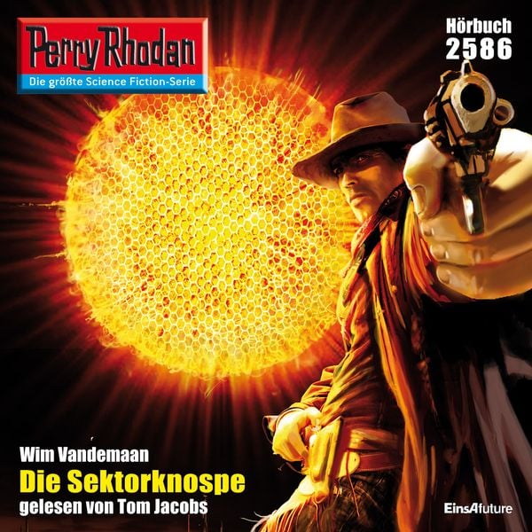 Produktbild: Perry Rhodan 2586: Die Sektorknospe