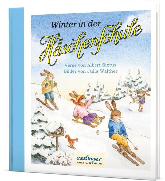 Die Häschenschule: Winter in der Häschenschule, Gebundene Ausgabe von Albert Sixtus, Esslinger in der Thienemann-Esslinger Verlag GmbH, 9783480401574