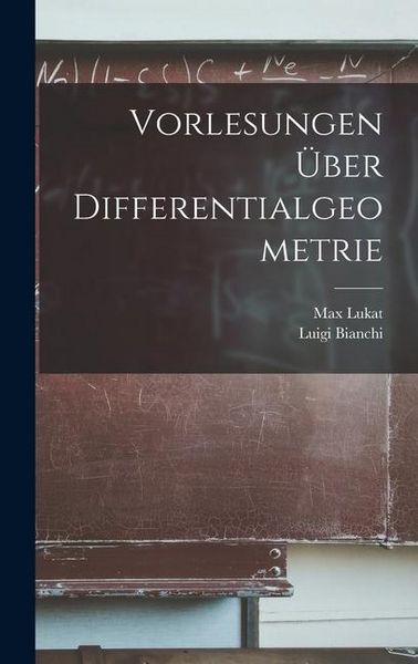 Produktbild: Vorlesungen &Uuml;ber Differentialgeometrie