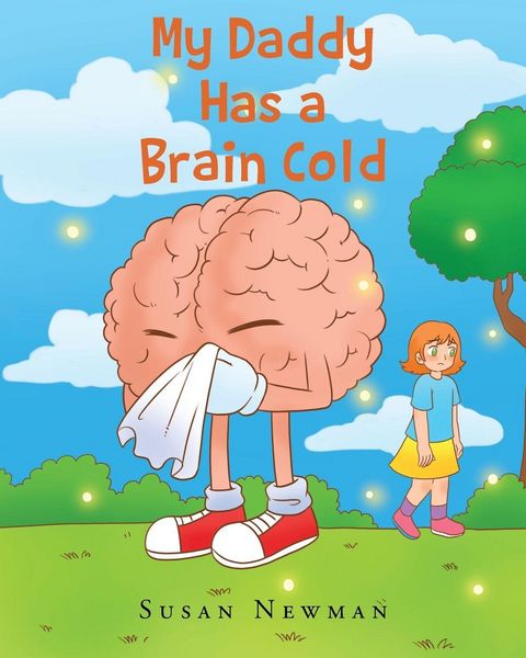 Produktbild: My Daddy Has a Brain Cold