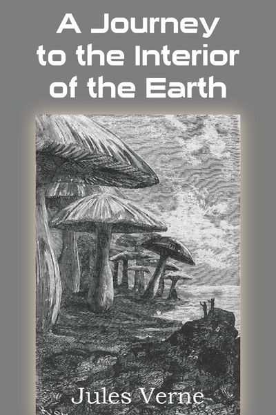Produktbild: A Journey to the Interior of the Earth