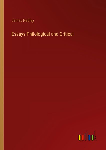 Produktbild: Essays Philological and Critical