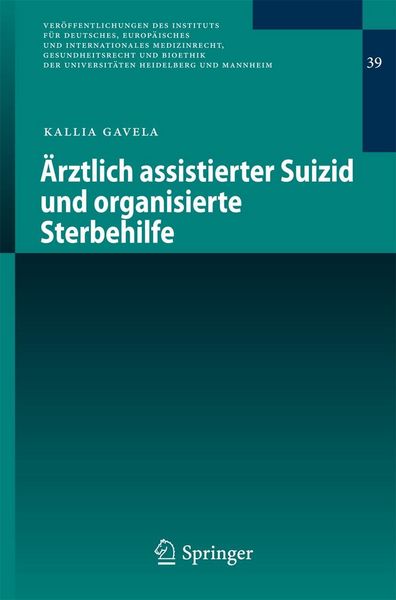 Produktbild: &Auml;rztlich assistierter Suizid und organisierte Sterbehilfe