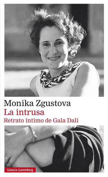 Produktbild: Intrusa, La. Retrato &Iacute;ntimo de Gala Dal&iacute;