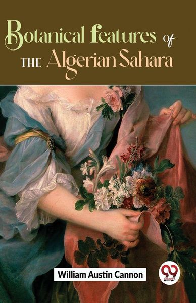 Produktbild: Botanical Features Of The Algerian Sahara