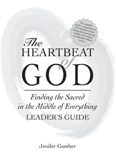 Produktbild: The Heartbeat of God Leader's Guide