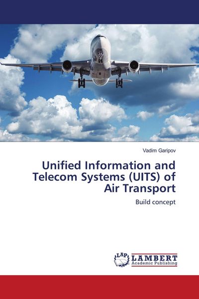 Produktbild: Unified Information and Telecom Systems (UITS) of Air Transport
