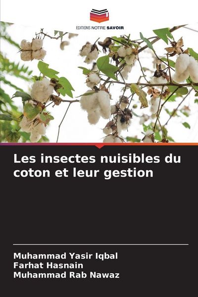Produktbild: Les insectes nuisibles du coton et leur gestion