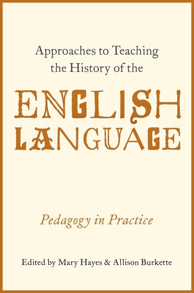 Produktbild: Approaches to Teaching the History of the English Language