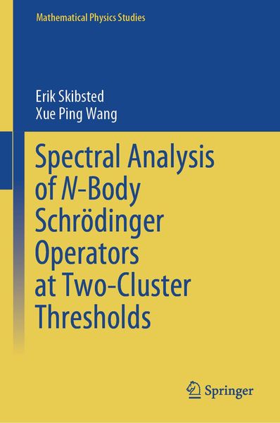 Produktbild: Spectral Analysis of N-Body Schr&ouml;dinger Operators at Two-Cluster Thresholds
