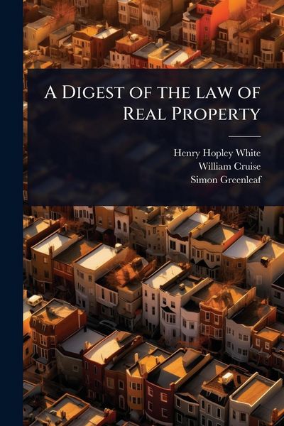 Produktbild: A Digest of the law of Real Property