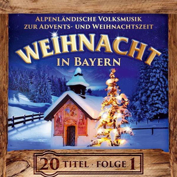 Produktbild: Weihnacht in Bayern,Folge 1,Instrumental