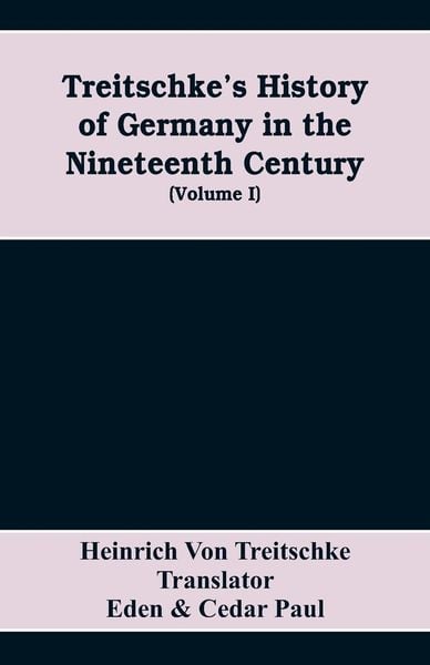 Produktbild: Treitschke's History of Germany in the nineteenth century (Volume I)