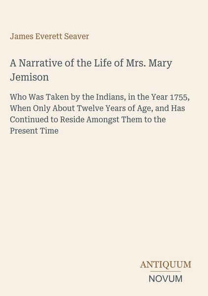 Produktbild: A Narrative of the Life of Mrs. Mary Jemison