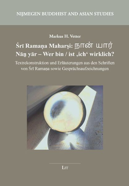 Produktbild: Śrī Ramaṇa Maharṣi: நான் யார் Nāṉ yār &ndash; Wer bin / ist 'ich' wirklich?