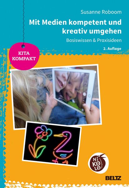 Produktbild: Mit Medien kompetent und kreativ umgehen
