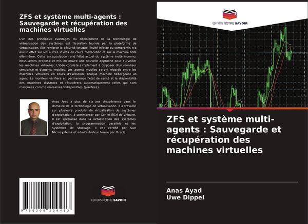 Produktbild: ZFS et syst&egrave;me multi-agents : Sauvegarde et r&eacute;cup&eacute;ration des machines virtuelles