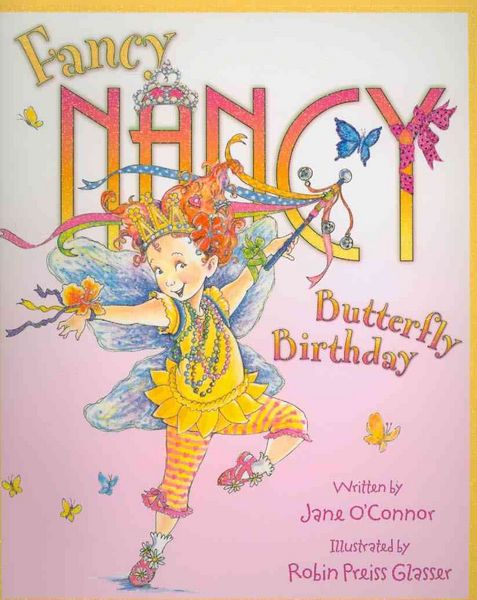 Produktbild: Fancy Nancy and the Butterfly Birthday