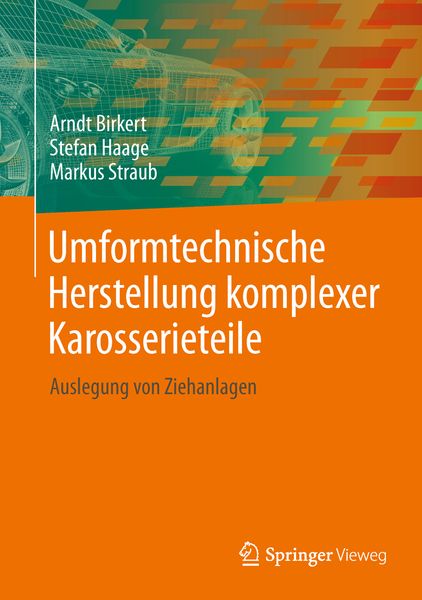 Produktbild: Umformtechnische Herstellung komplexer Karosserieteile