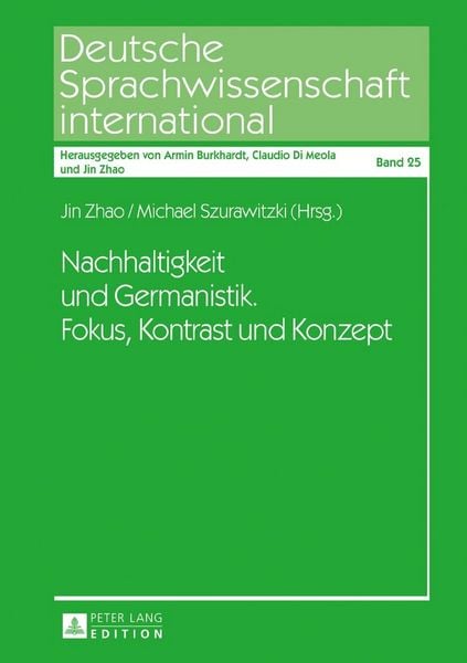 Produktbild: Nachhaltigkeit und Germanistik. Fokus, Kontrast und Konzept