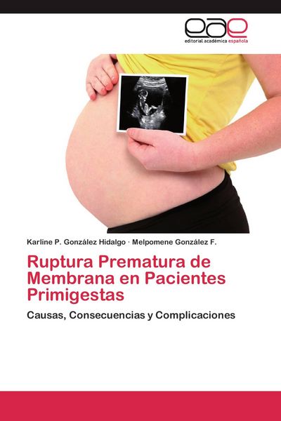 Produktbild: Ruptura Prematura de Membrana en Pacientes Primigestas