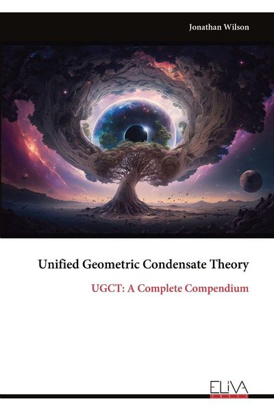 Produktbild: Unified Geometric Condensate Theory