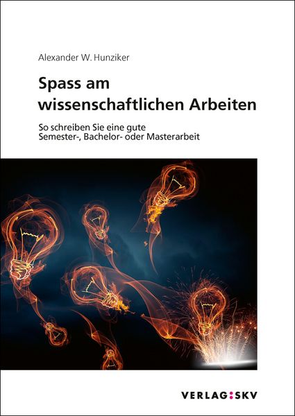 Produktbild: Spass am wissenschaftlichen Arbeiten