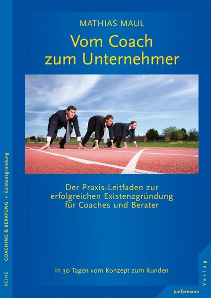 Produktbild: Vom Coach zum Unternehmer