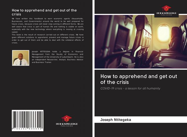 Produktbild: How to apprehend and get out of the crisis